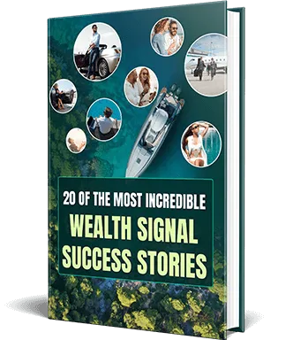 Bonus 4 : 20- Incredible-Wealth-Signal-Success-Stories